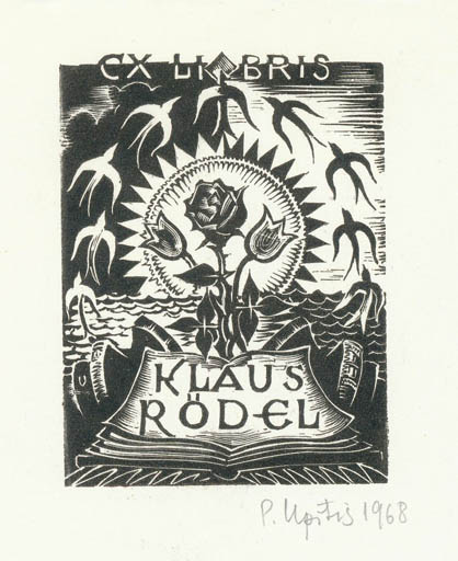 Exlibris by Peteris Upitis from Latvia for Klaus Rödel - Flower Book Fauna Flora Bird Maritime 